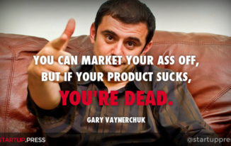 Gary Vaynerchuk quote on startup that sucks